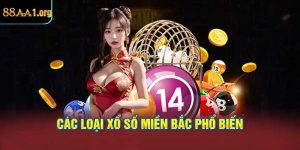 Các loại xổ số miền Bắc phổ biến