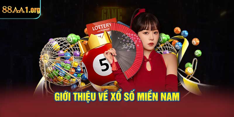 Giới thiệu về Xổ số miền nam